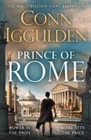 Conn Iggulden - Prince of Rome, Inbunden