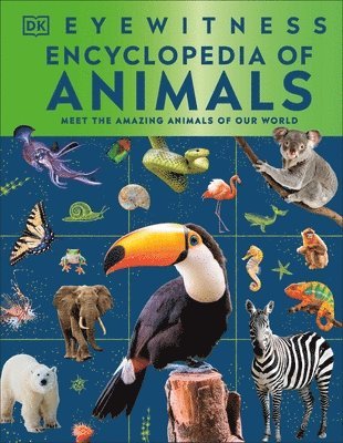 DK - Eyewitness Encyclopedia of Animals, Inbunden