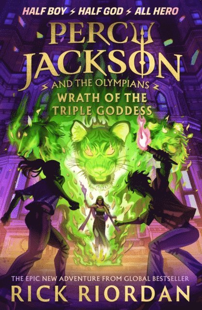 Rick Riordan - Percy Jackson and the Olympians: Wrath of the Triple Goddess, E-bok
