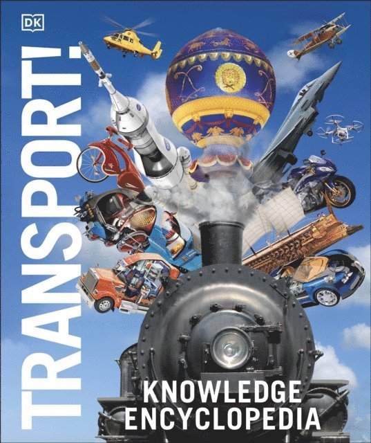 DK - Knowledge Encyclopedia Transport!, E-bok