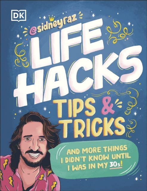 Sidney Raz - Life Hacks, Tips and Tricks, E-bok