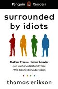 Penguin Readers Level 7: Surrounded by Idiots (ELT Graded Reader)