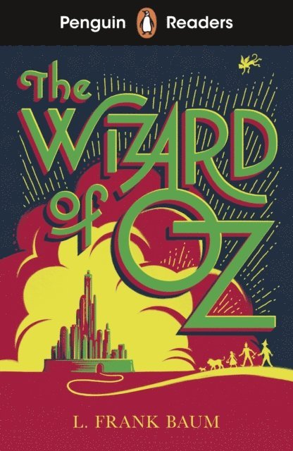 L. Frank Baum - Penguin Readers Level 2: The Wizard of Oz (ELT Graded Reader), E-bok