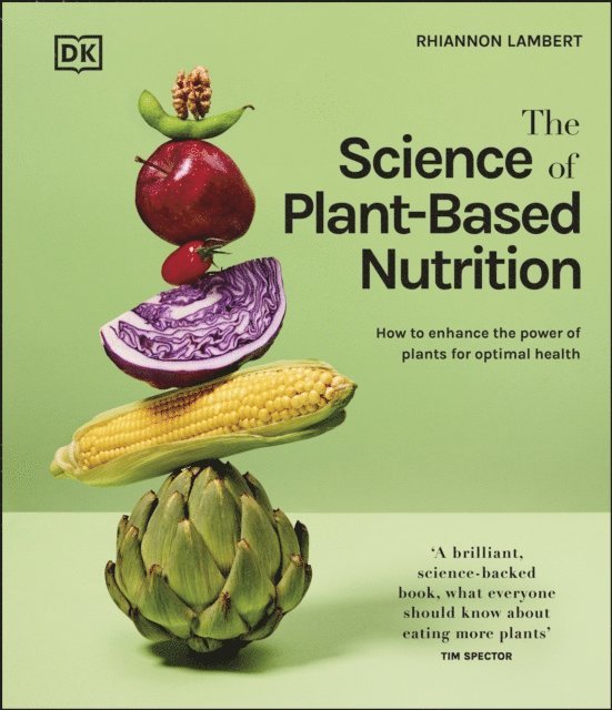Rhiannon Lambert - Science of Plant-based Nutrition, E-bok
