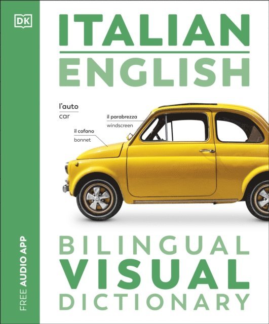 DK - Italian English Bilingual Visual Dictionary, E-bok