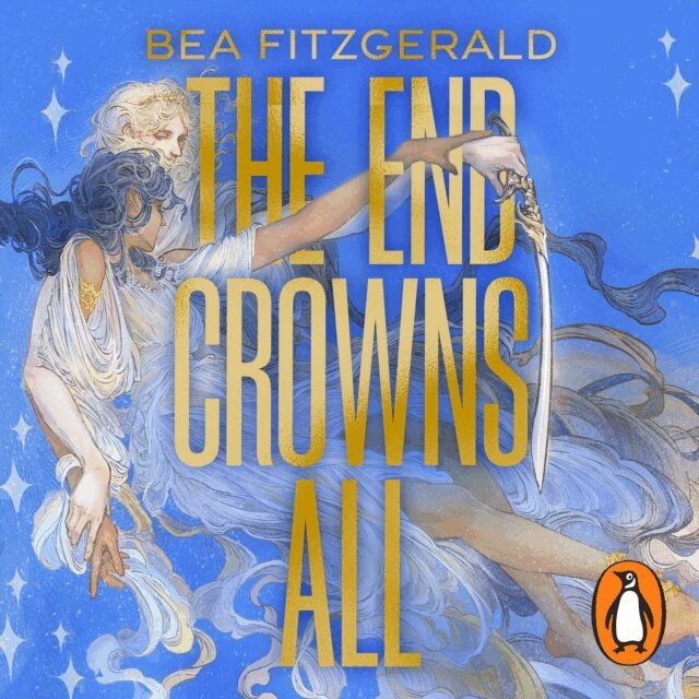 Bea Fitzgerald - End Crowns All, Ljudbok