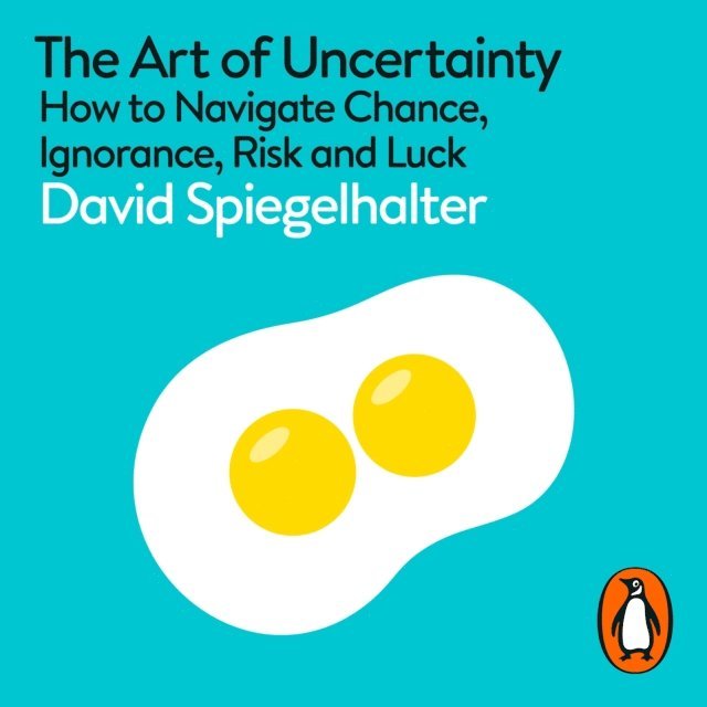 David Spiegelhalter - Art of Uncertainty, Ljudbok