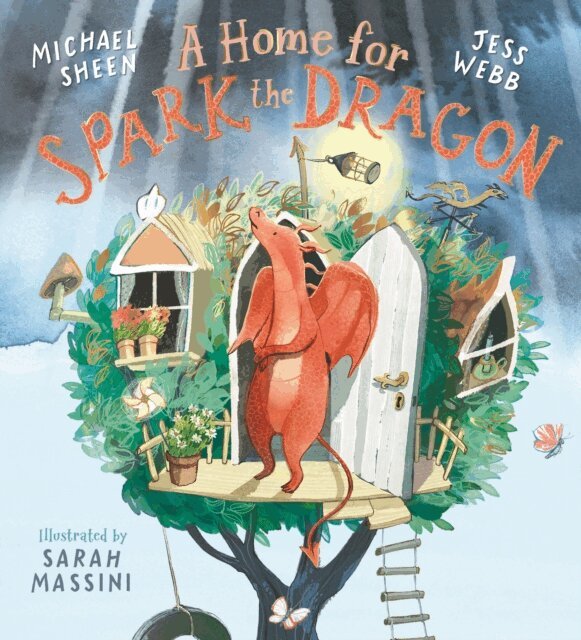 Michael Sheen, Jess Webb - Home for Spark the Dragon, E-bok
