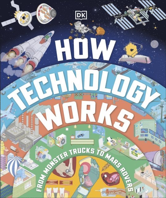 DK - How Technology Works, E-bok