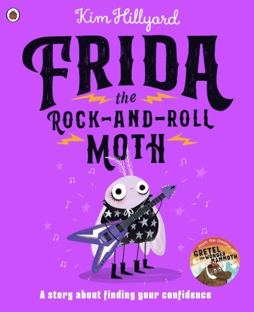Kim Hillyard - Frida the Rock-and-Roll Moth, E-bok