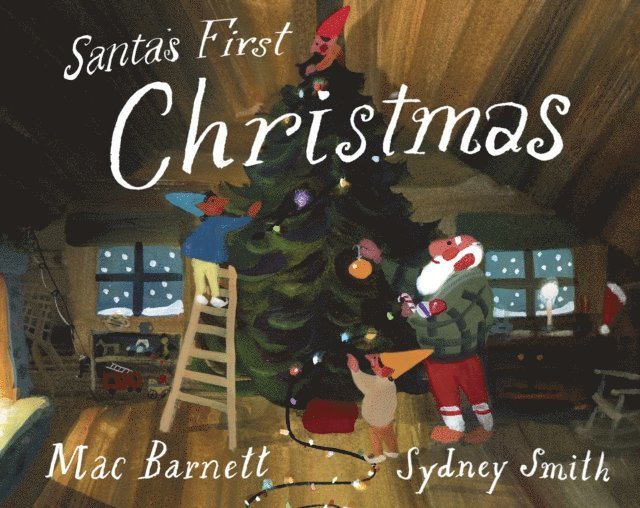 Mac Barnett - Santa's First Christmas, E-bok