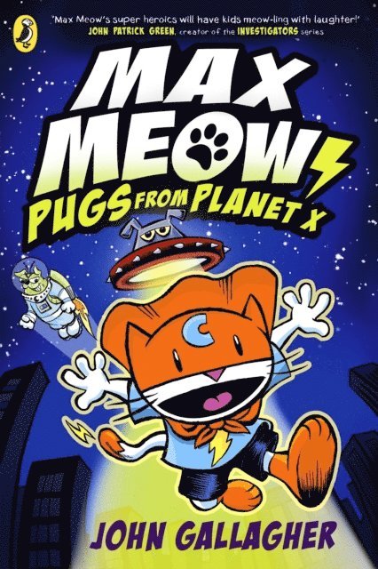 John Gallagher - Max Meow Book 3: Pugs from Planet X, E-bok