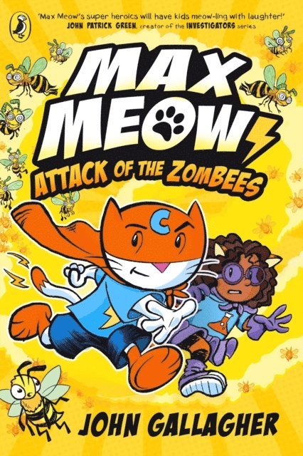 John Gallagher - Max Meow Book 5: Attack of the ZomBEES, E-bok