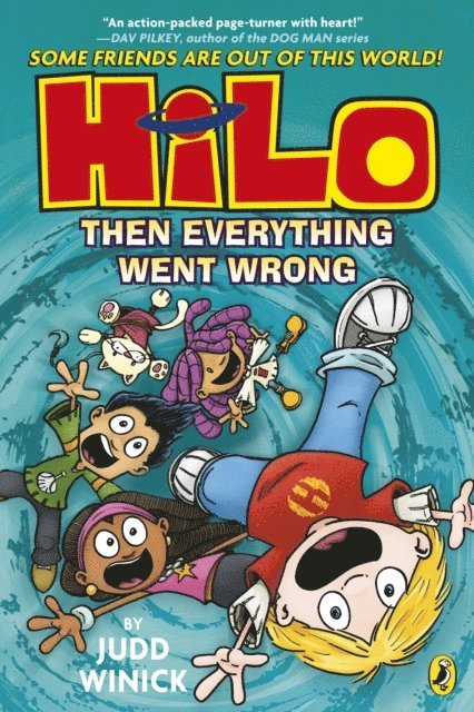 Judd Winick - Hilo: Then Everything Went Wrong, E-bok