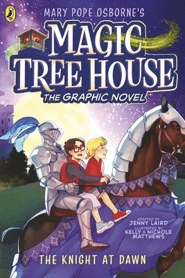 Mary Pope Osborne, Jenny Laird - Magic Tree House: The Knight at Dawn, Häftad