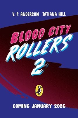 V.P. Anderson - Blood City Rollers 2, Häftad. Tillgänglighet: Lägg i varukorg