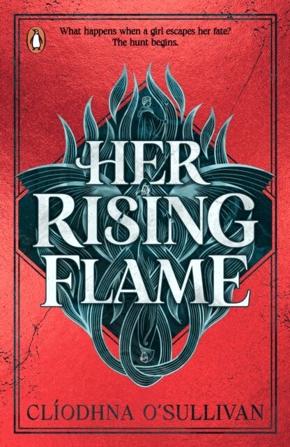 Clíodhna O'Sullivan - Her Rising Flame, E-bok