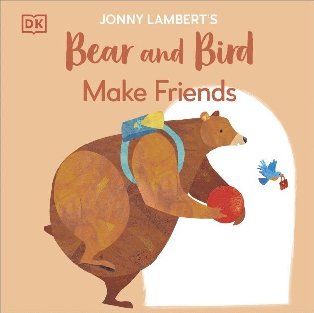 Jonny Lambert - Jonny Lambert's Bear and Bird: Make Friends, E-bok