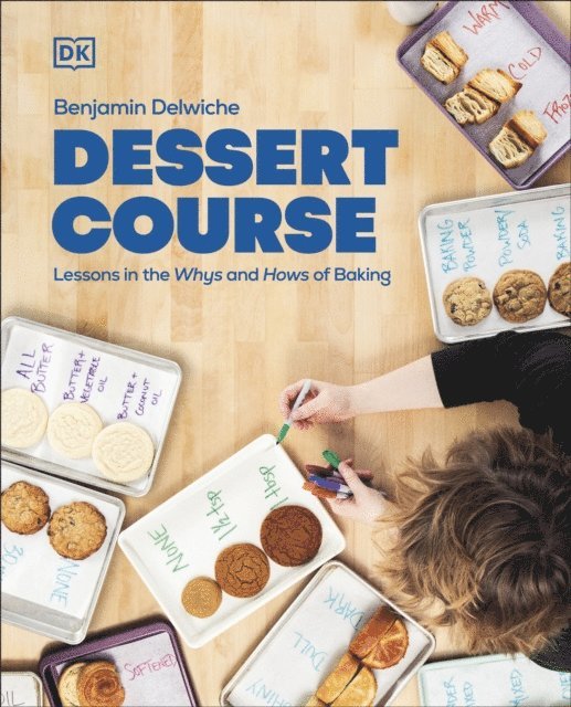 Benjamin Delwiche - Dessert Course, E-bok. Tillgänglighet: Lägg i varukorg