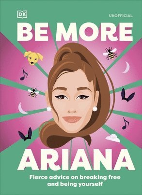 DK - Be More Ariana Grande, Inbunden