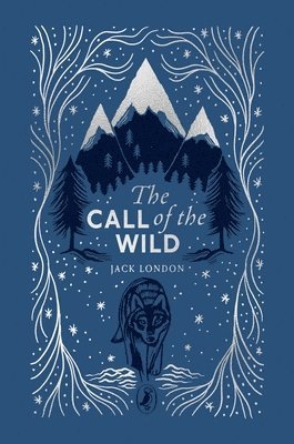 Jack London - Call of the Wild, Inbunden