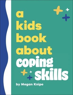Kids Book About Coping Skills