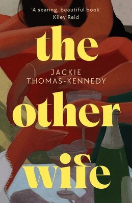 Jackie Thomas-Kennedy - Other Wife, Inbunden