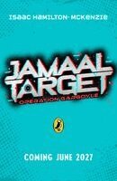 Isaac Hamilton-McKenzie - Jamaal Target: Operation Gargoyle, Häftad. Tillgänglighet: Kommande