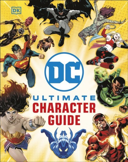 DK - DC Ultimate Character Guide New Edition, E-bok