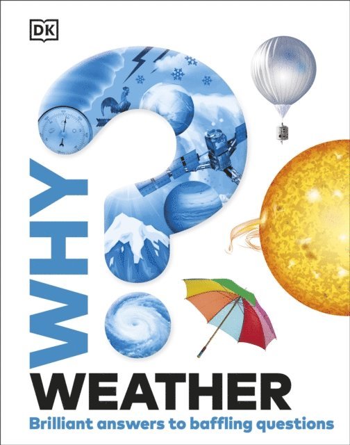 DK - Why? Weather, E-bok