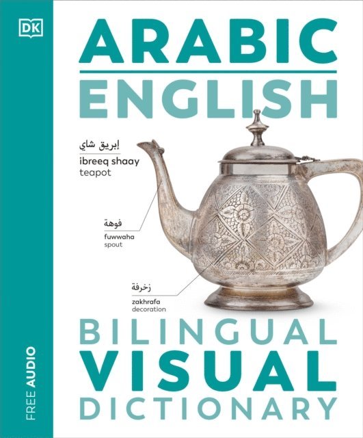 DK - Arabic English Bilingual Visual Dictionary, E-bok
