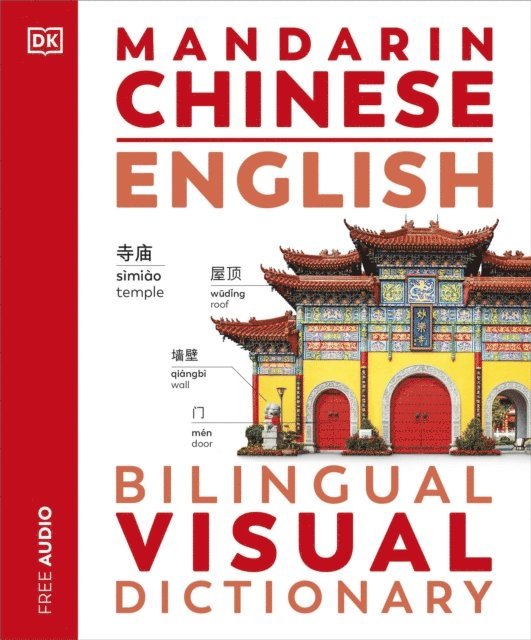 DK - Mandarin Chinese English Bilingual Visual Dictionary, E-bok