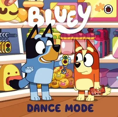 Bluey: Dance Mode