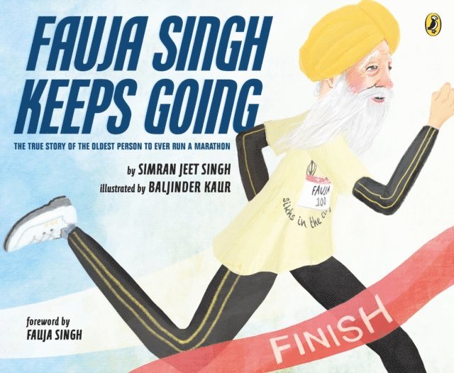Simran Jeet Singh - Fauja Singh Keeps Going, E-bok