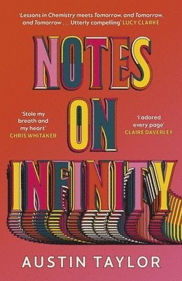 Austin Taylor - Notes on Infinity, Inbunden