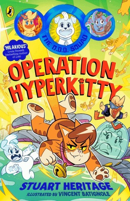 Stuart Heritage - O.D.D. Squad: Operation Hyperkitty, E-bok