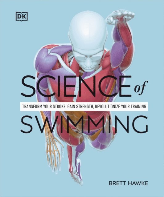 Brett Hawke - Science of Swimming, E-bok