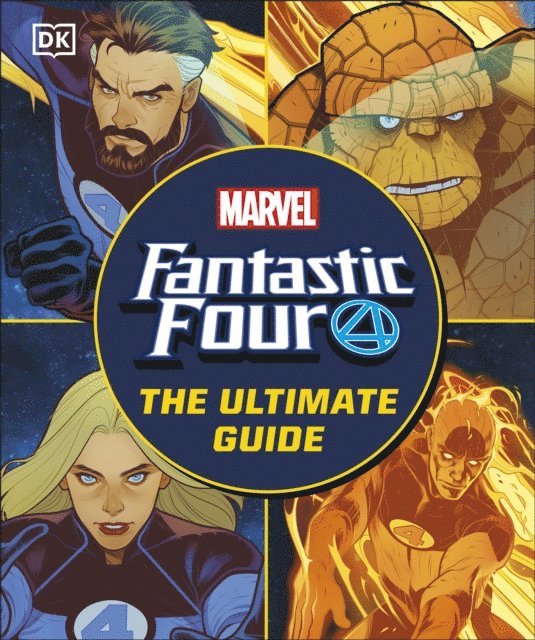 Melanie Scott - Fantastic Four The Ultimate Guide, E-bok