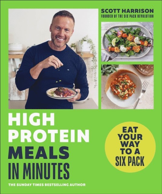 Scott Harrison - High-Protein Meals in Minutes, E-bok