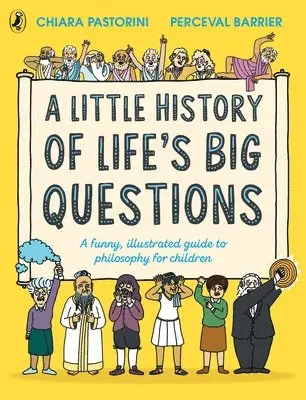 Little History of Life’s Big Questions