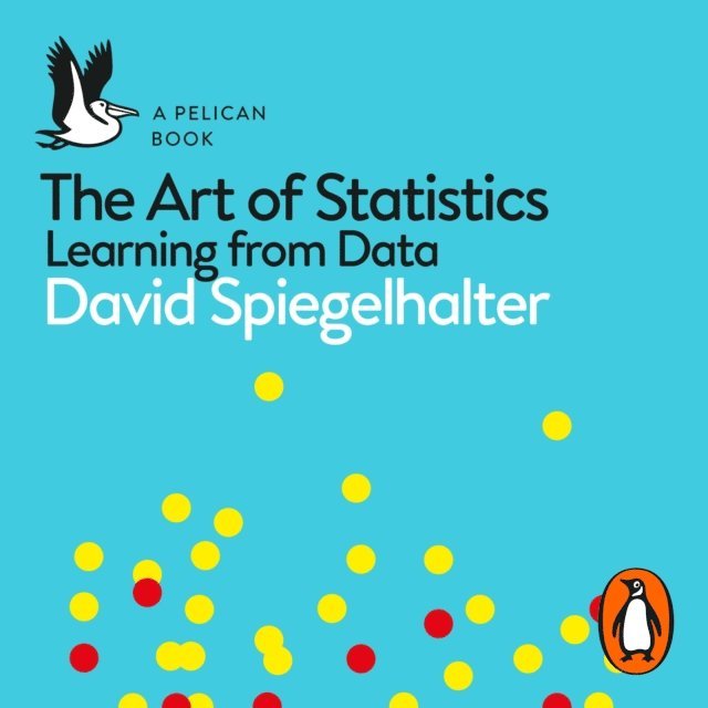 David Spiegelhalter - Art of Statistics, Ljudbok