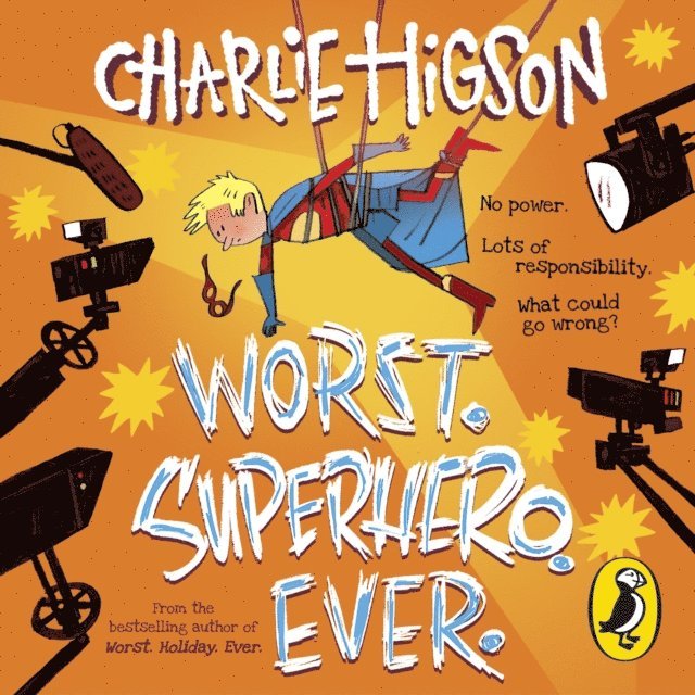 Charlie Higson - Worst. Superhero. Ever, Ljudbok