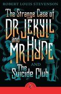 Strange Case of Dr Jekyll And Mr Hyde & the Suicide Club