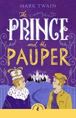 Mark Twain - Prince and the Pauper, Häftad