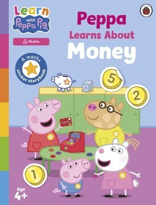 Peppa Pig - Learn with Peppa: Peppa Learns About Money, Häftad
