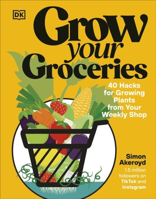 Simon Akeroyd - Grow Your Groceries, E-bok