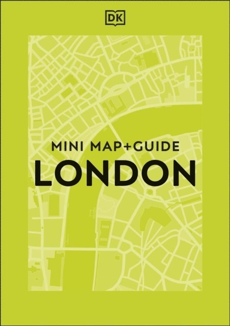 DK Travel - DK London Mini Map and Guide, E-bok