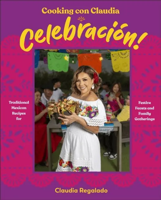 Claudia Regalado - Cooking con Claudia: Celebración!, E-bok. Tillgänglighet: Lägg i varukorg