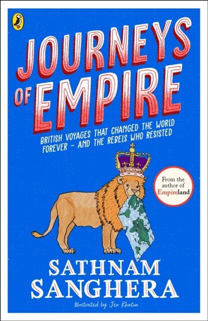 Sathnam Sanghera - Journeys of Empire, E-bok