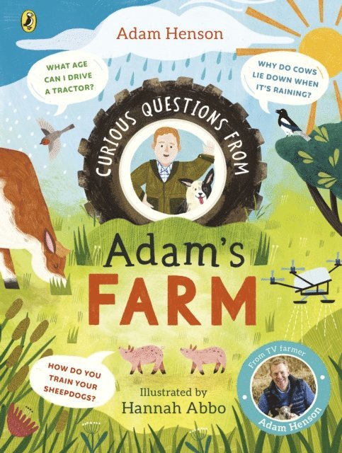 Adam Henson - Curious Questions From Adam’s Farm, E-bok